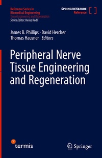 Abbildung von: Peripheral Nerve Tissue Engineering and Regeneration - Springer