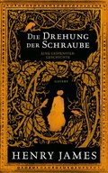 Cover: Die Drehung der Schraube - Kampa Verlag