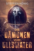 Cover: Die D&auml;monen vom Ullswater - neobooks