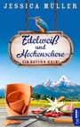 Cover: Edelweiß und Heckenschere - beTHRILLED