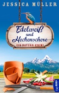 Cover: Edelwei&szlig; und Heckenschere - beTHRILLED
