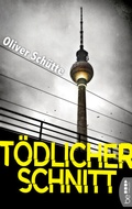 Cover: T&ouml;dlicher Schnitt - beTHRILLED