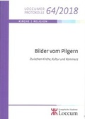 Cover: Bilder vom Pilgern - Evangelische Akademie Loccum
