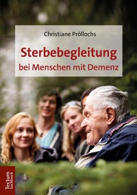 Abbildung von: Sterbebegleitung bei Menschen mit Demenz - Tectum Wissenschaftsverlag