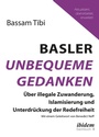 Cover: Basler Unbequeme Gedanken - ibidem
