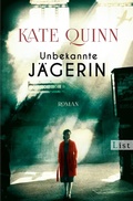 Cover: Unbekannte J&auml;gerin - Ullstein