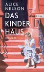 Cover: Das Kinderhaus - Ullstein
