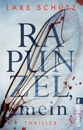 Cover: Rapunzel, mein - Ullstein