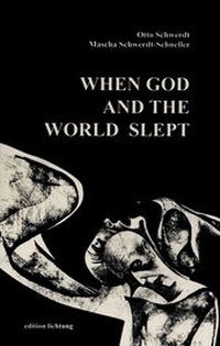 Enlarge image Cover: When God and the World slept - Lichtung