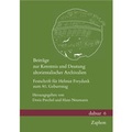 Cover: Beitr&auml;ge zur Kenntnis und Deutung altorientalischer Archivalien - Zaphon
