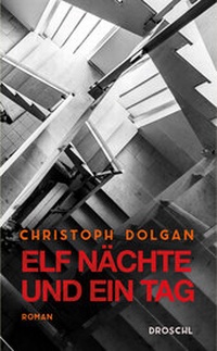 Enlarge image Cover: Elf Nächte und ein Tag - Literaturverlag Droschl
