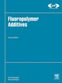 Cover: Fluoropolymer Additives - William Andrew