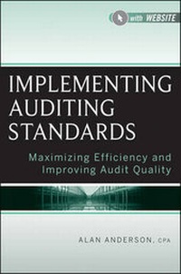 Abbildung von: Implementing Audit Standards + Website - Wiley
