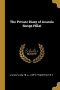 Cover: The Private Diary of Ananda Ranga Pillai - Wentworth Press