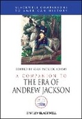 Cover: A Companion to the Era of Andrew Jackson - Wiley