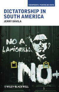 Abbildung von: Dictatorship in South America - Wiley-Blackwell