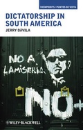 Cover: Dictatorship in South America - Wiley-Blackwell