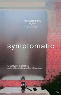 Enlarge image Cover: Symptomatic - Riverhead Books