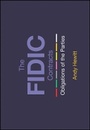 Cover: The FIDIC Contracts - Obligations of the Parties - Wiley