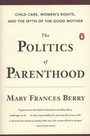 Cover: The Politics of Parenthood - Penguin Books