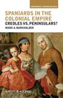 Cover: Spaniards in the Colonial Empire - Wiley