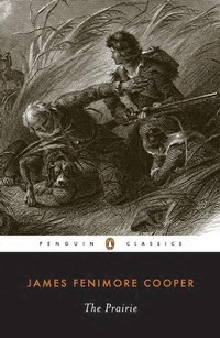 Enlarge image Cover: The Prairie - Penguin Classics
