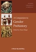 Cover: A Companion to Gender Prehistory - Wiley-Blackwell