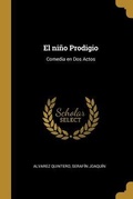Cover: El ni&ntilde;o Prodigio - Creative Media Partners, LLC