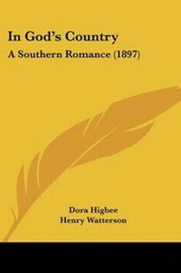Enlarge image Cover: In God's Country - Kessinger Publishing
