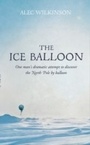 Cover: The Ice Balloon - Fourth Estate Ltd