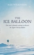 Cover: The Ice Balloon - Fourth Estate Ltd