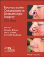 Cover: Reconstructive Conundrums in Dermatologic Surgery - The Nose - Wiley