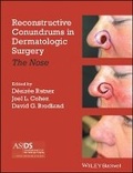 Cover: Reconstructive Conundrums in Dermatologic Surgery - The Nose - Wiley