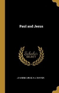 Enlarge image Cover: Paul and Jesus - Wentworth Press