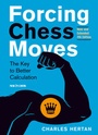 Cover: Forcing Chess Moves New and Extended Edition - New in Chess