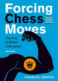 Enlarge image Cover: Forcing Chess Moves New and Extended Edition - New in Chess