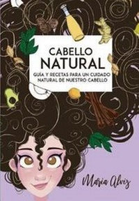 Abbildung von: Cabello Natural - Maria Alejandra Alvis Hernandez
