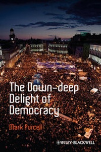 Enlarge image Cover: The Down-Deep Delight of Democracy - Wiley-Blackwell