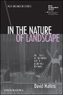Cover: In the Nature of Landscape - Cultural Geography on the Norfolk Broads - Wiley