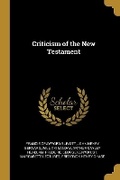 Cover: Criticism of the New Testament - Wentworth Press