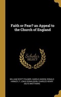Cover: Faith or Fear? an Appeal to the Church of England - Creative Media Partners, LLC