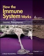 Cover: How the Immune System Works - Wiley-Blackwell