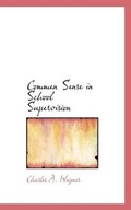 Cover: Commen Sense in School Supervision - BiblioLife