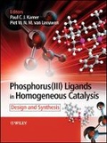 Cover: Phosphorus(III) Ligands in Homogeneous Catalysis: Design and Synthesis - Wiley
