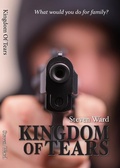 Cover: Kingdom of Tears - Steven Ward