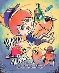 Enlarge image Cover: Harold's New Friends R Aliens! - Sagacious Vision Pty Ltd