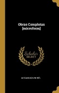 Cover: Obras Completas [microform] - Wentworth Press