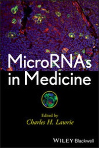 Abbildung von: MicroRNAs in Medicine - Wiley-Blackwell