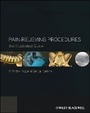 Cover: Pain-Relieving Procedures: The Illustrated Guide - Wiley