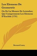 Cover: Les Elemens De Geometrie - Kessinger Publishing Co